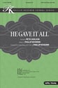 He Gave It All SATB choral sheet music cover